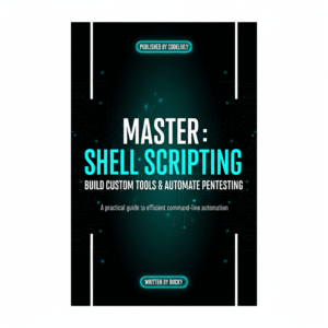 Master Shell Scripting: Build Custom Tools & Automate Pentesting